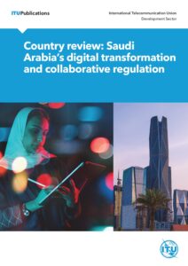 Country review: Saudi Arabia’s digital transformation and collaborative regulation