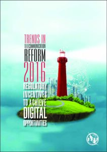 Trends in Telecommunication Reform 2016