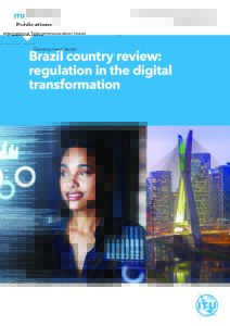 Brazil country review: regulation in the digital transformation
