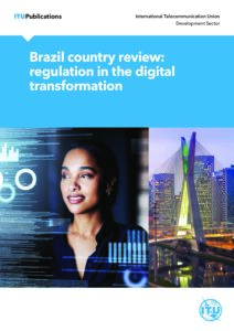 Brazil country review: regulation in the digital transformation