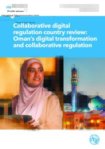 Collaborative digital regulation country review: Oman’s digital transformation and collaborative regulation