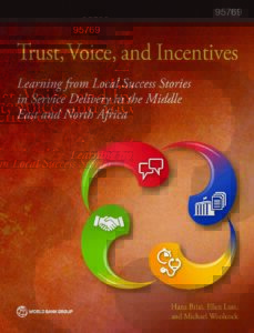 Trust Voice & Incentives: Learning from Local Success Stories in Service Delivery in the Middle East and North Africa